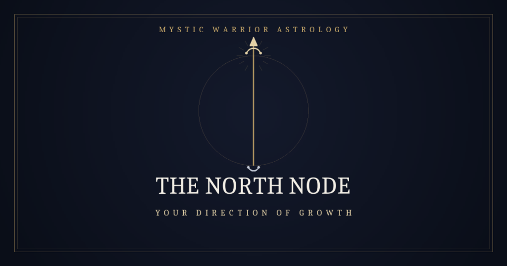 Gold-on-navy illustration of the north node and nodal axis with a growth arrow — Mystic Warrior Astrology